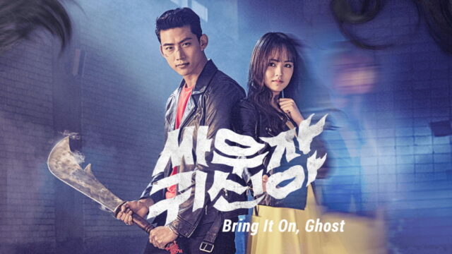 Bring It On, Ghost - Best Fantasy K-Dramas