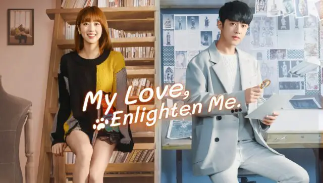 My Love, Enlighten Me - 10 Best Neighbors Fall in Love Chinese Dramas - kdramaplanet